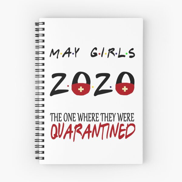 Item preview, May Girls 2020 The One Where They Were Funny Birthday Quarantined designed and sold by AnimaLovers.