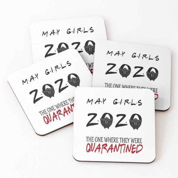 Item preview, May Girls 2020 The One Where They Were Funny Birthday Quarantined designed and sold by AnimaLovers.