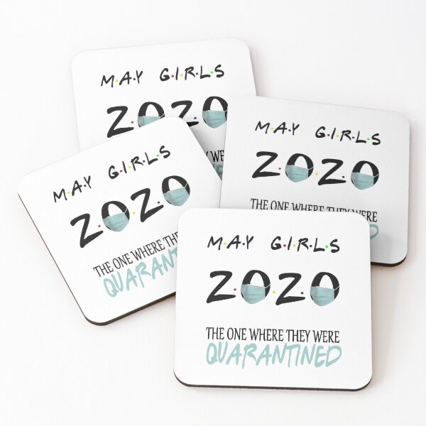 Item preview, May Girls 2020 The One Where They Were Funny Birthday Quarantined designed and sold by AnimaLovers.