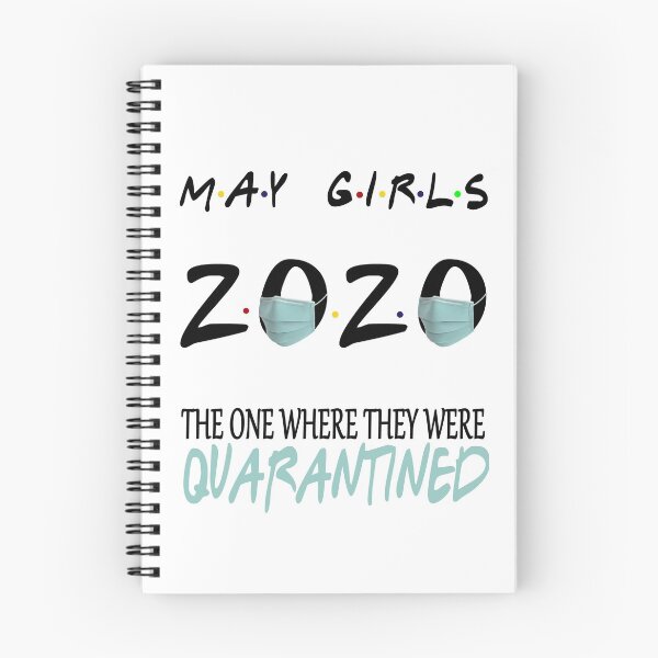 Item preview, May Girls 2020 The One Where They Were Funny Birthday Quarantined designed and sold by AnimaLovers.