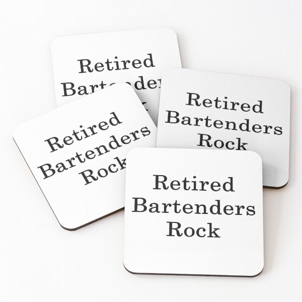 Item preview, Retired Bartenders Rock designed and sold by supernova23.