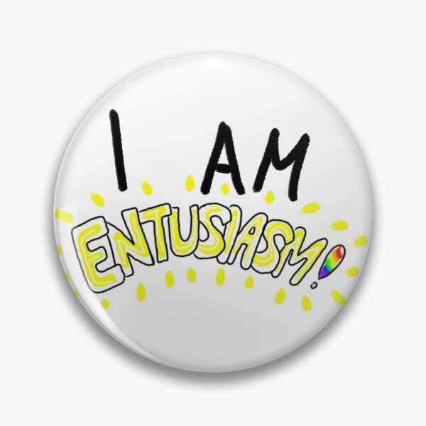 Item preview, I Am Enthusiasm! designed and sold by canvasslate.