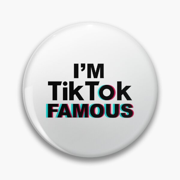 Item preview, I'm TikTok Famous designed and sold by peterwhodares.