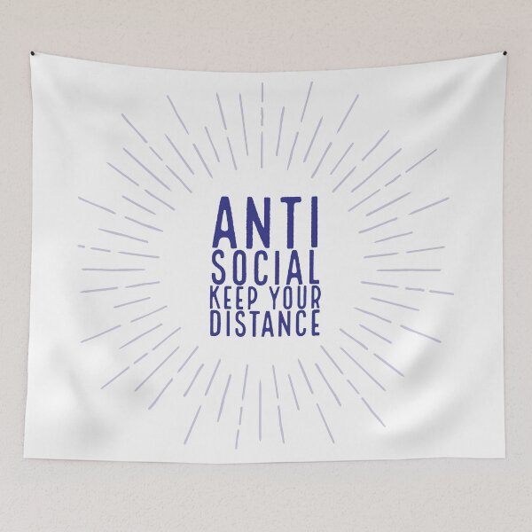 Item preview, Anti-Social -- Keep your Distance designed and sold by NErDyWIrDy.