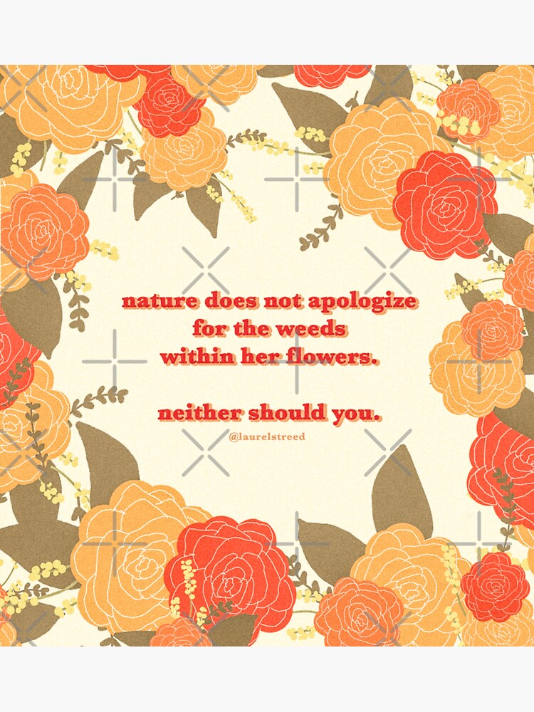 "Weeds and flowers poem" Sticker by laurelstreed Redbubble