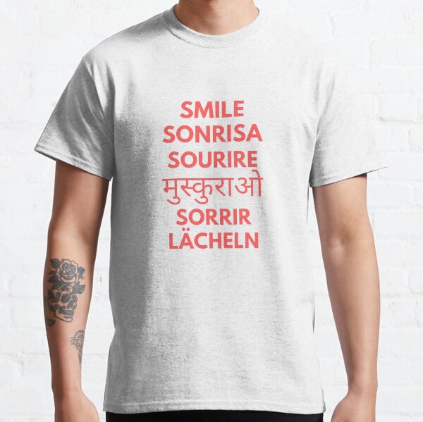 smile in different languages shirt