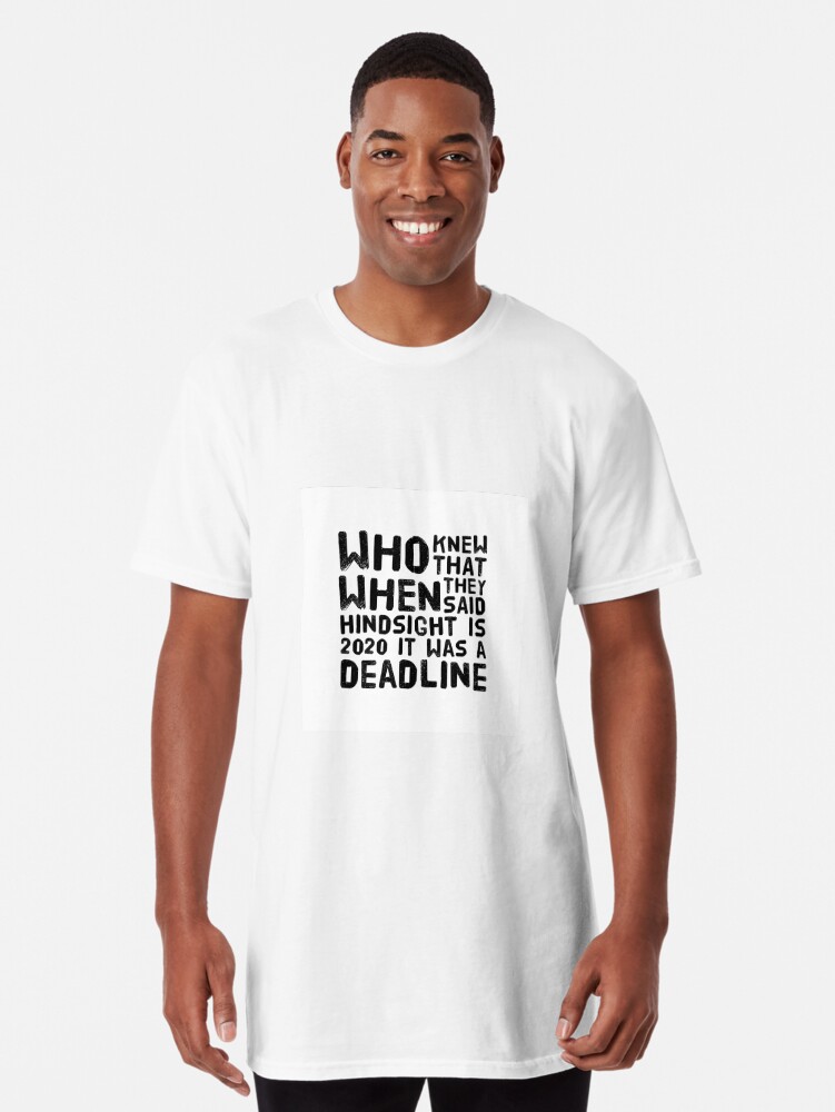 Hindsight 2020 is in fact deadline \