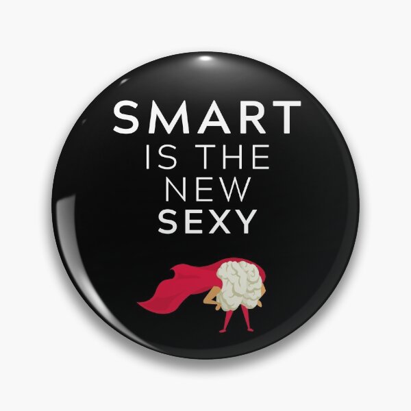 Item preview, Smart is The New Sexy designed and sold by Tiiu Hendriks.