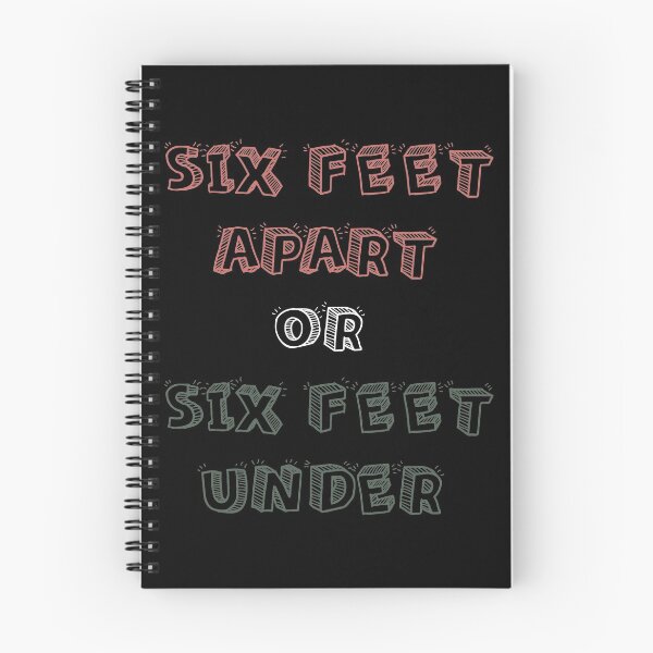 Item preview, SIX FEET APART OR SIX FEET UNDER designed and sold by basitcv.