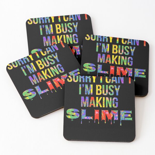 Item preview, Sorry I Can't I'm Busy Making Slime Gift Bright Colors Slime Making Design designed and sold by TNDesignStudio.