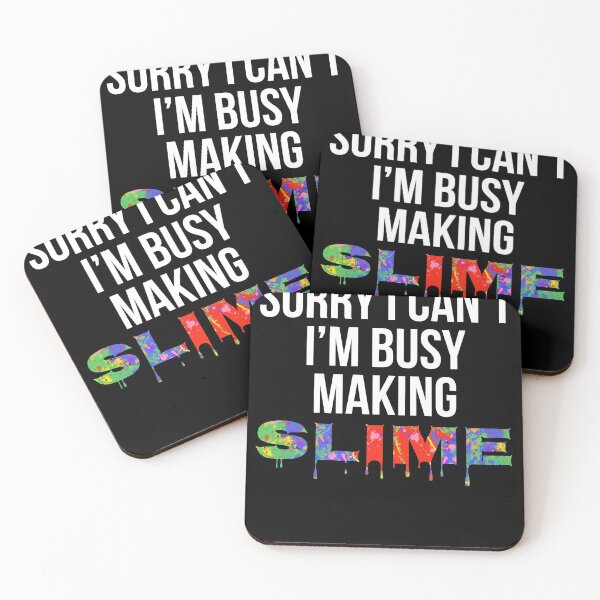 Item preview, Sorry I Can't I'm Busy Making Slime Gift Bright Colors Slime Making Design designed and sold by TNDesignStudio.