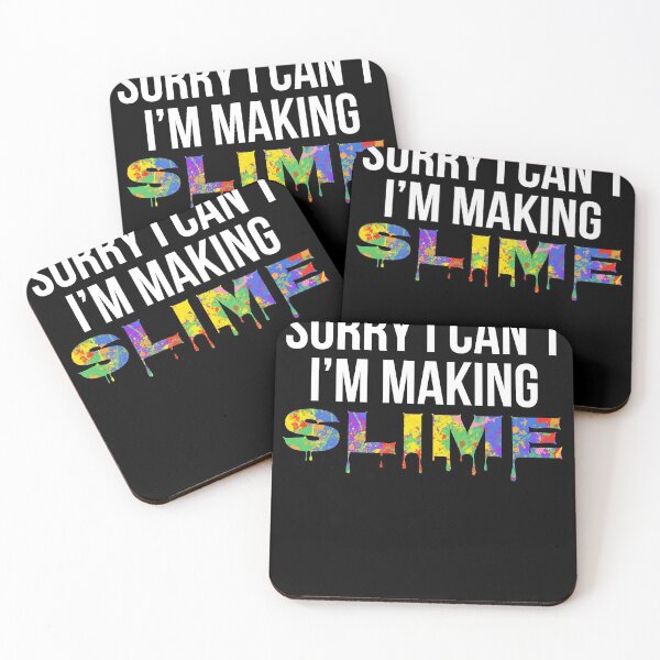 Item preview, Sorry I Can't I'm Making Slime Gift Bright Colors Slime Making Design designed and sold by TNDesignStudio.