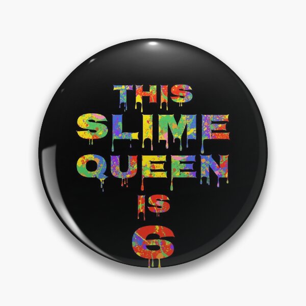 Item preview, This Slime Queen is 6 Birthday Gift Bright Colors Slime Making Design designed and sold by TNDesignStudio.
