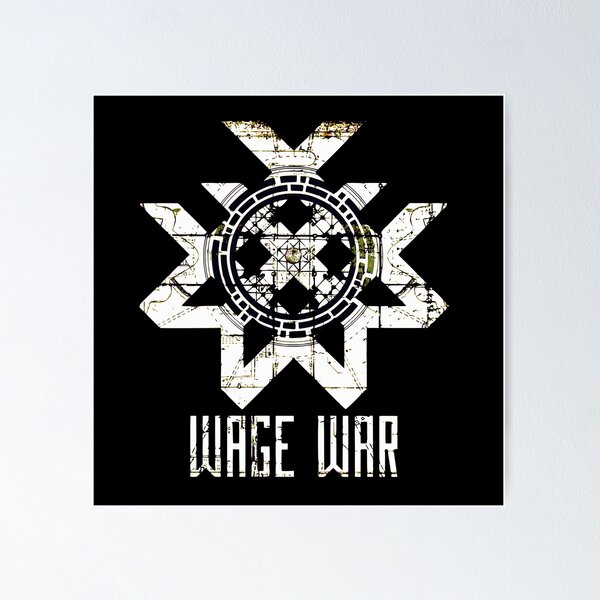 Item preview, Wage War designed and sold by PhoenixStudio.