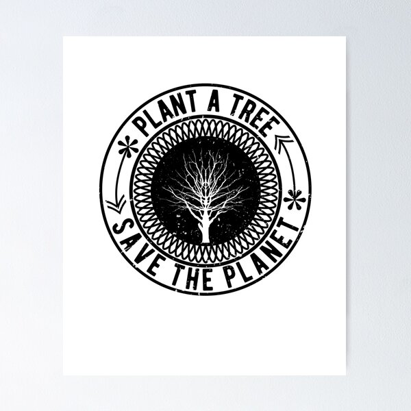 Item preview, Plant a Tree-Save the Planet-Climate Change T-Shirts designed and sold by Al Collections.