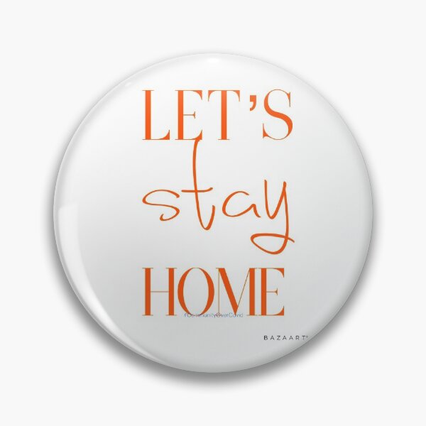 Item preview, Stay home designed and sold by Mycreed82.