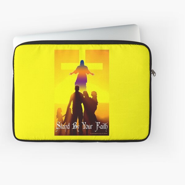 Stand By Your Faith Laptop Sleeve