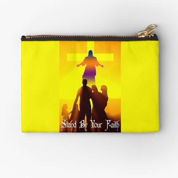Stand By Your Faith Zipper Pouch