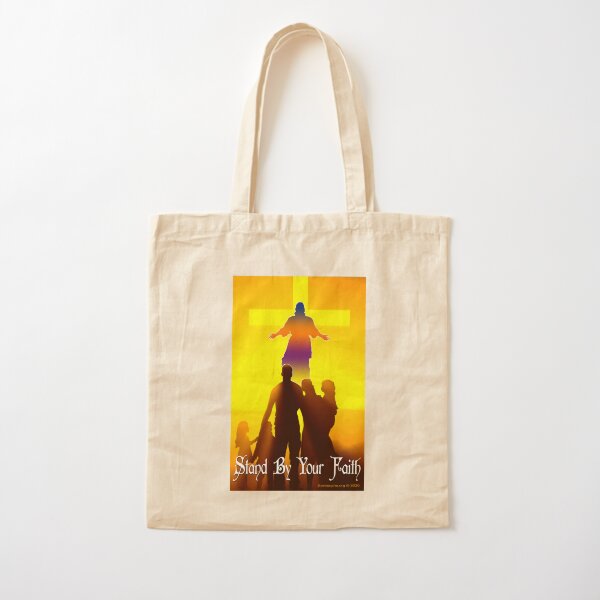 Stand By Your Faith Cotton Tote Bag