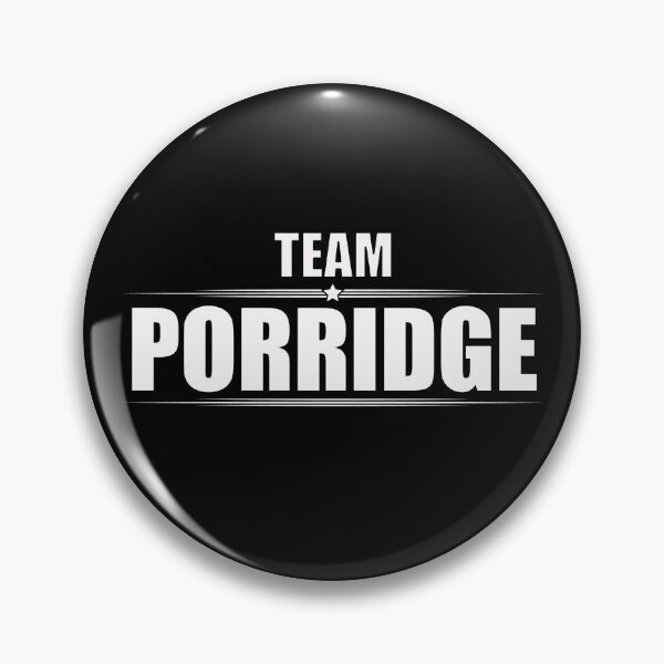 Artikelvorschau, TEAM PORRIDGE entworfen und verkauft von Madjack Tees Kiwi SuperStore.