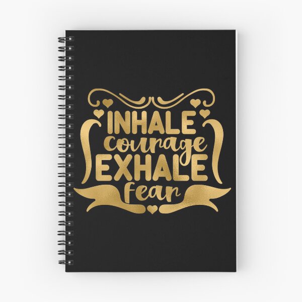 Item preview, Inhale Courage Exhale Fear designed and sold by hatimelhag.