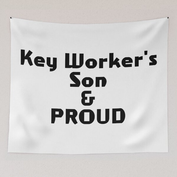 Item preview, Key Worker's Son & PROUD designed and sold by akaiawa.