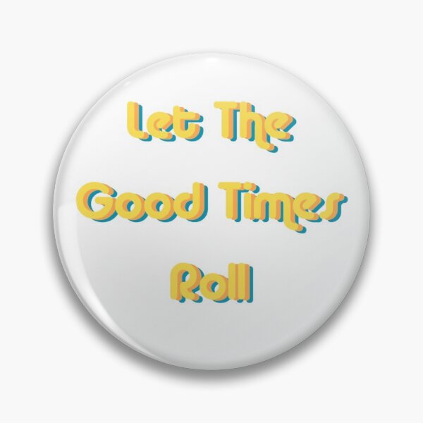 Item preview, Let the good times roll designed and sold by livehappily.
