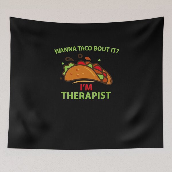 Item preview, Counselor Wanna Taco Bout It Therapist Taco Pun designed and sold by danyc88.