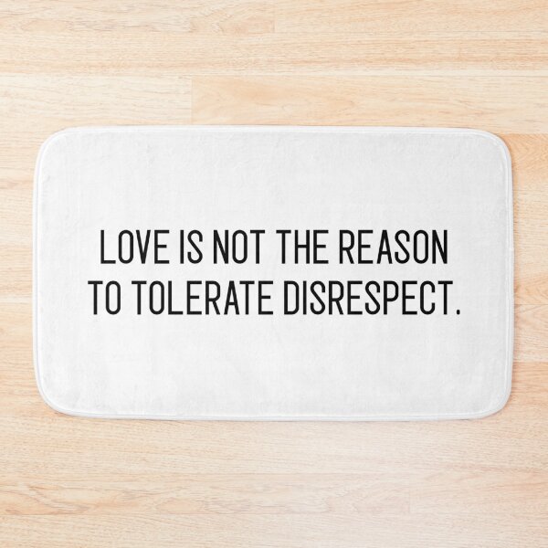 Item preview, love is not the reason to tolerate disrespect designed and sold by motivation4you.