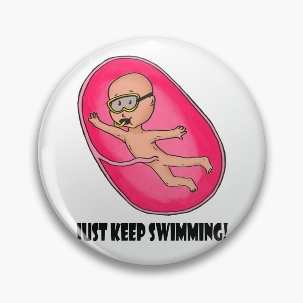 Item preview, Just Keep Swimming designed and sold by Nathanir.