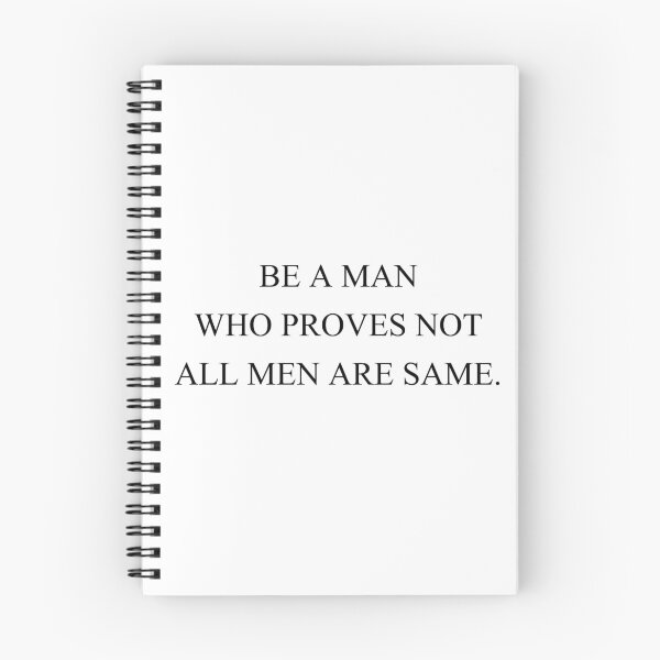 Item preview, be a man who proves not all same designed and sold by motivation4you.