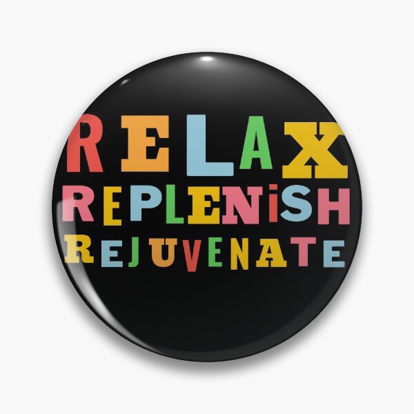 Item preview, Relax Replenish Rejuvenate designed and sold by Rhu Creations.