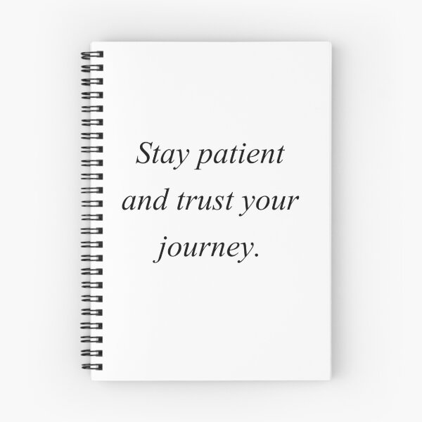 Item preview, stay patient and trust your journey designed and sold by motivation4you.