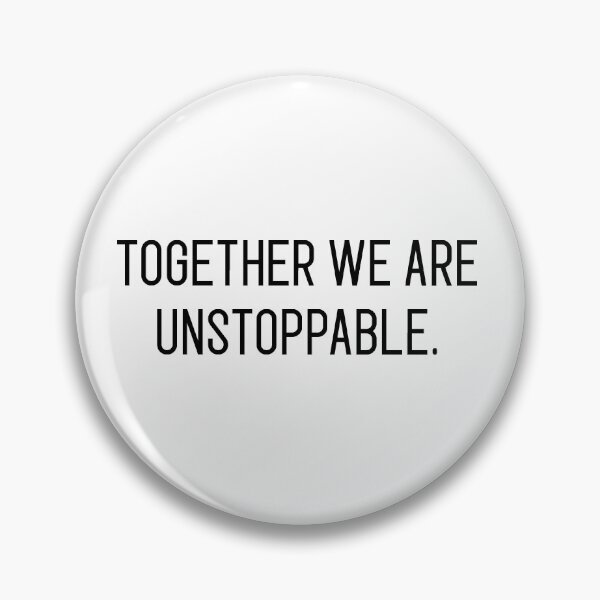 Item preview, together we are unstoppable designed and sold by motivation4you.