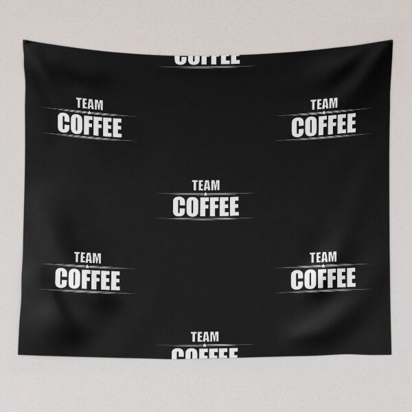 Artikelvorschau, TEAMKAFFEE entworfen und verkauft von Madjack Tees Kiwi SuperStore.