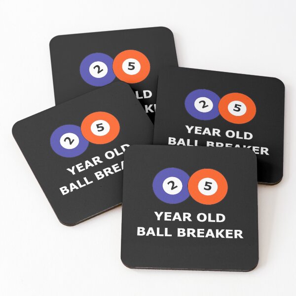 Item preview, Billiards Pool Player - 25 Year Old Ball Breaker - Funny Birthday designed and sold by MadPanda.