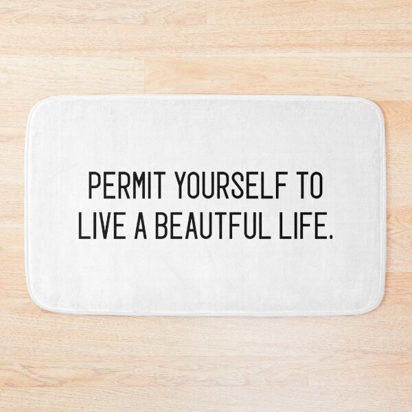 Item preview, permit yourself to live a beautful life designed and sold by motivation4you.