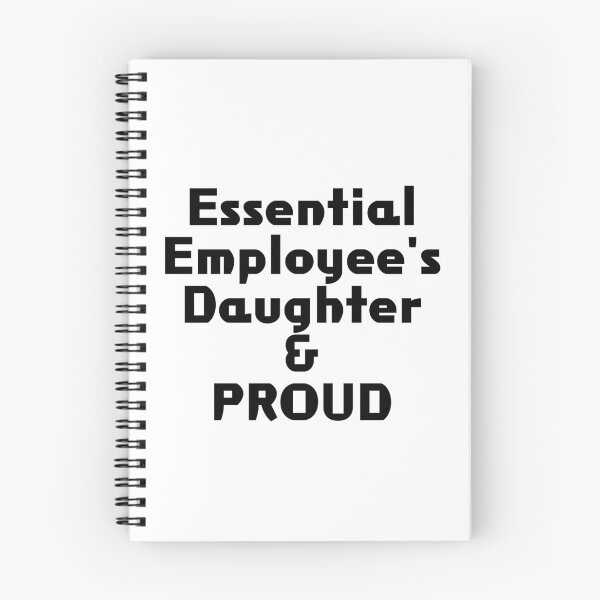Item preview, Essential Employee's Daughter & PROUD designed and sold by akaiawa.