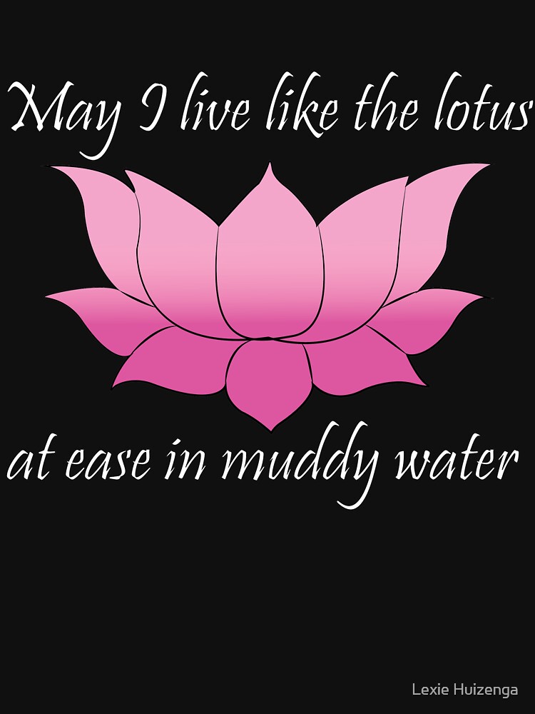 "Lotus quote white text" Tshirt by lucifersspawn Redbubble