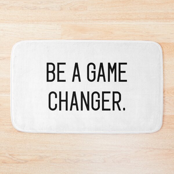 Item preview, be a game changer designed and sold by motivation4you.