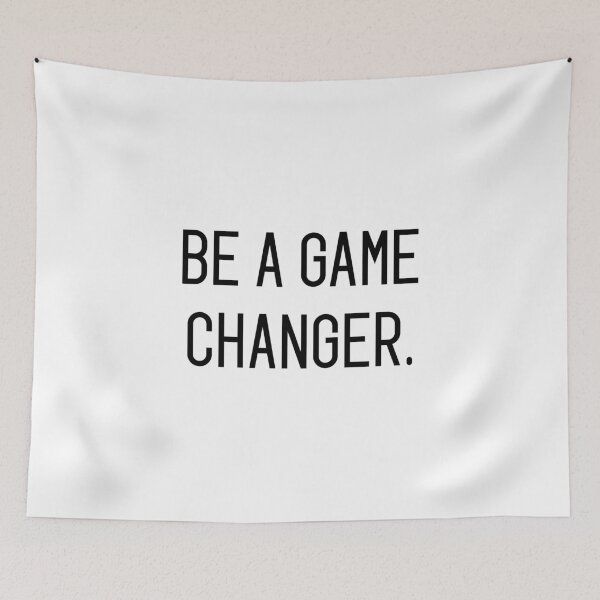 Item preview, be a game changer designed and sold by motivation4you.
