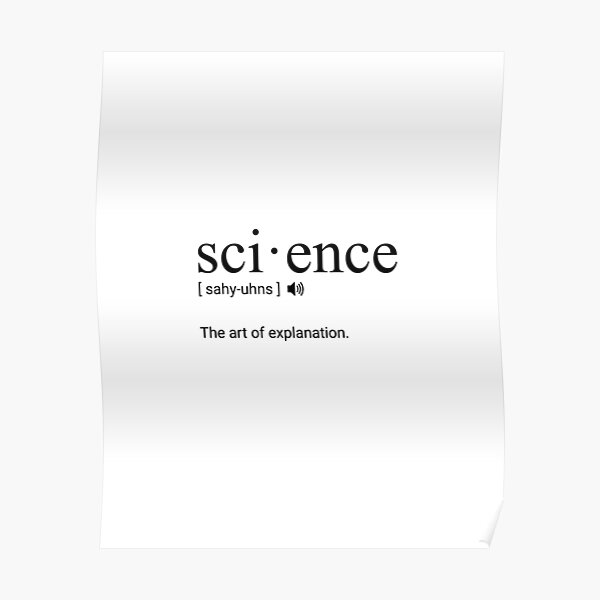 "Science Dictionary Definition " Poster for Sale by knownsmile Redbubble