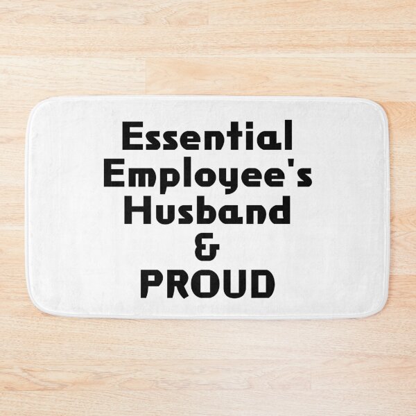 Item preview, Essential Employee's husband & PROUD designed and sold by akaiawa.