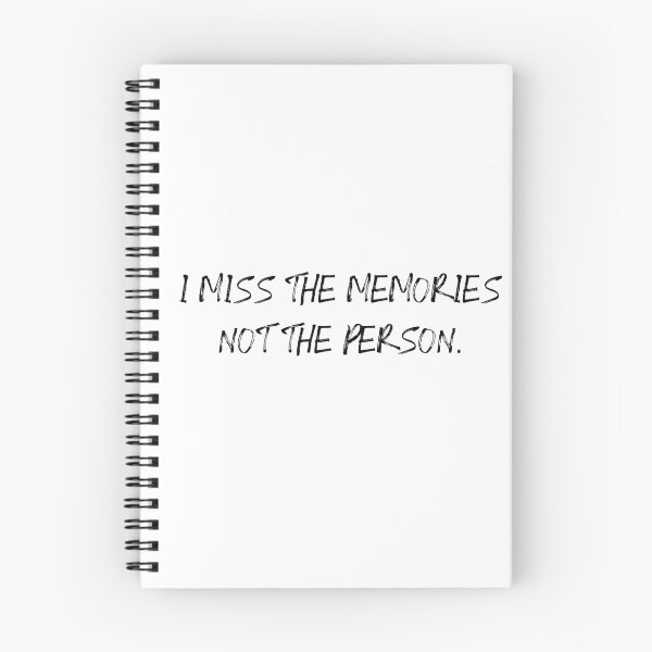 Item preview,  i miss the memories not the person designed and sold by motivation4you.