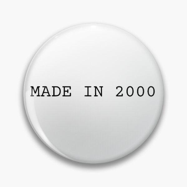 Item preview, "MADE IN 2000" sticker designed and sold by justformyself.