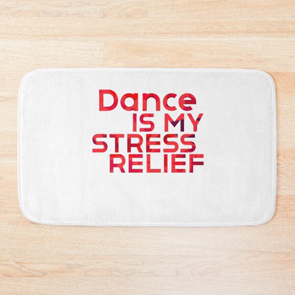 Item preview, Dance Is My Stress Relief designed and sold by designedfeeling.