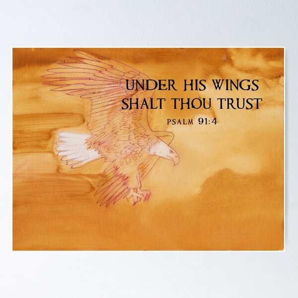 Under His Wings Shalt Thou Trust Poster