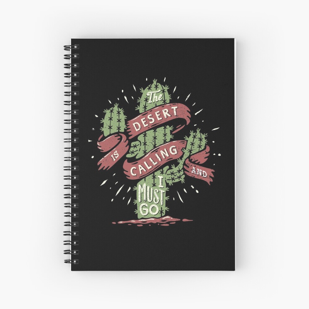 The Desert Is Calling I Must Go Vintage Cactus Graphic Gift Spiral Notebook