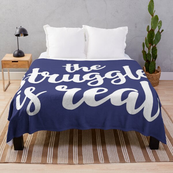 Item preview, The Struggle is Real designed and sold by Amy VanMeter.