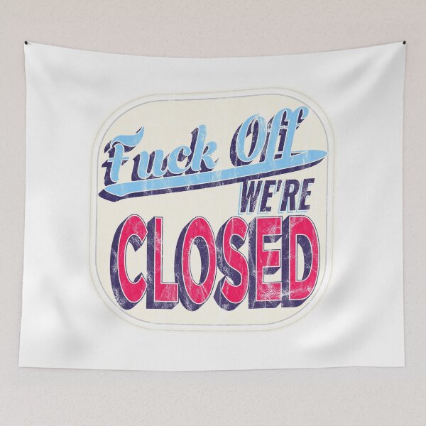 Item preview, We're Closed designed and sold by Jacko-2026.